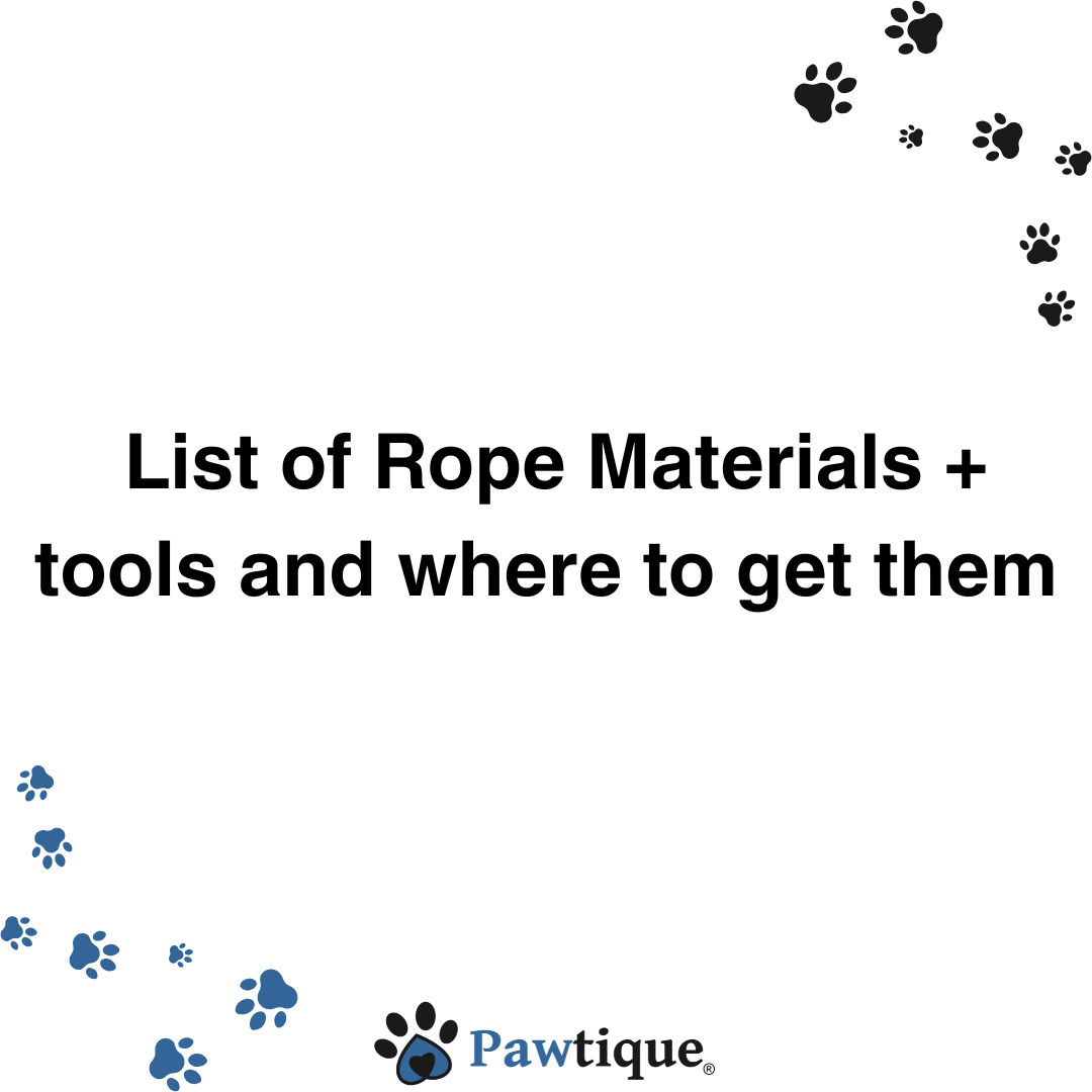 List of Rope Materials and Tools to make Rope accessories